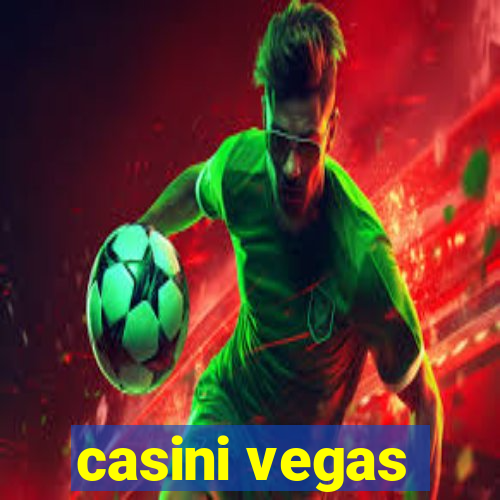 casini vegas