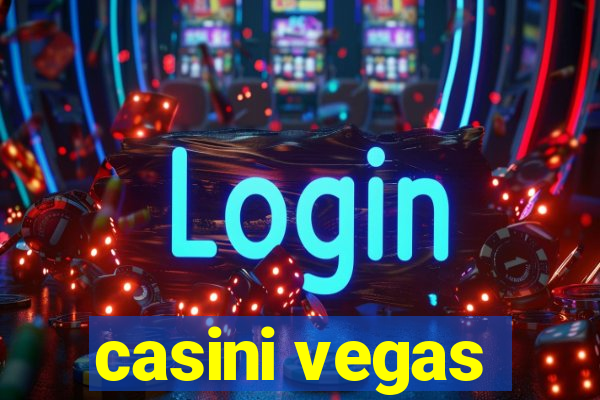 casini vegas