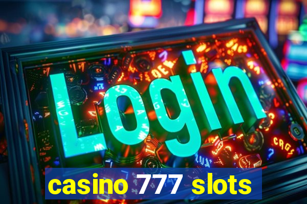 casino 777 slots