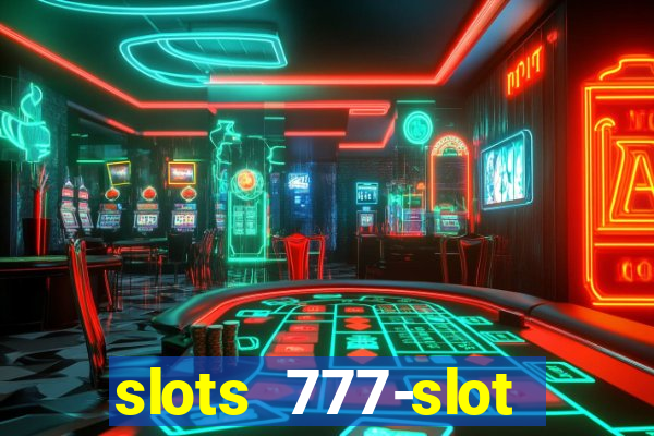 slots 777-slot machine games