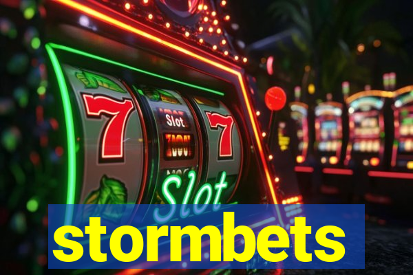 stormbets