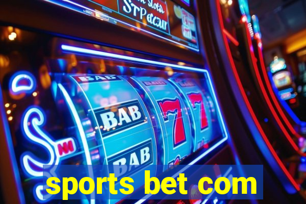 sports bet com