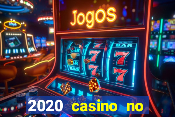 2020 casino no deposit bonus