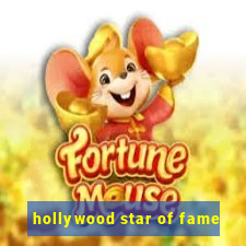 hollywood star of fame