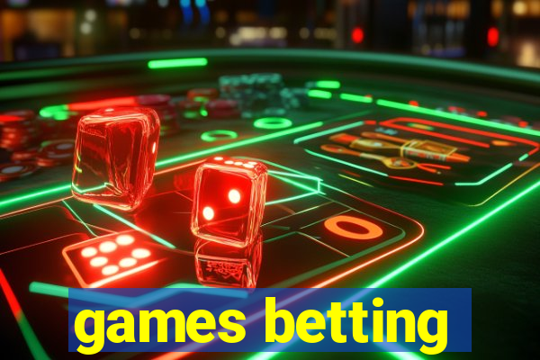 games betting