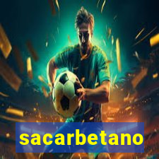 sacarbetano