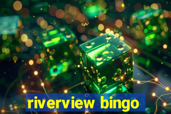 riverview bingo