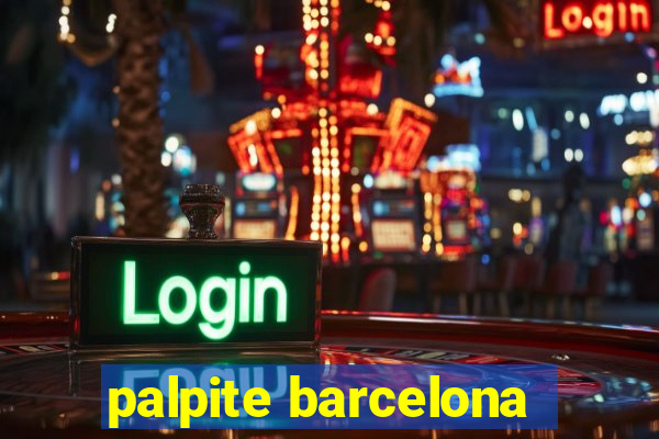 palpite barcelona