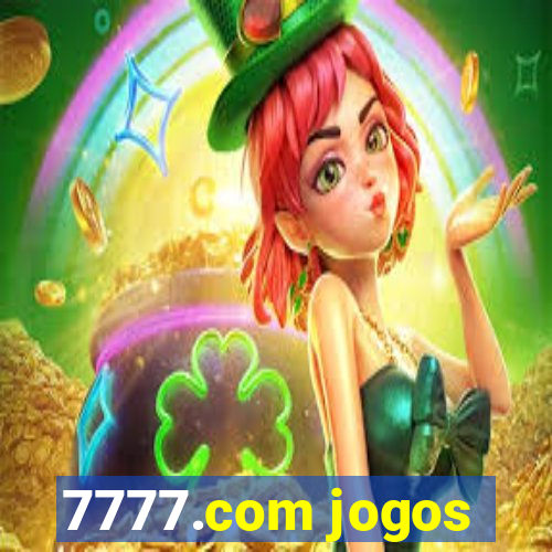 7777.com jogos