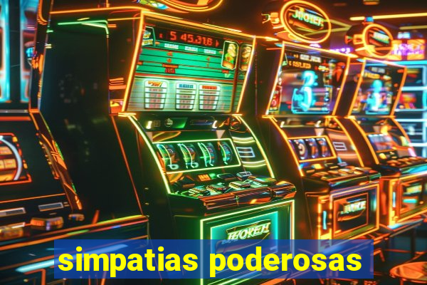 simpatias poderosas