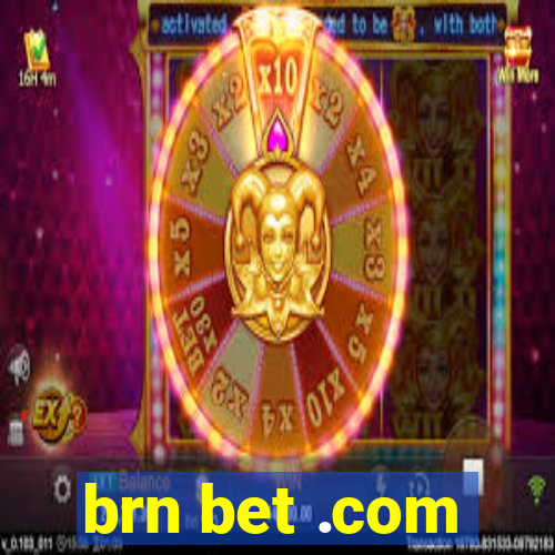 brn bet .com