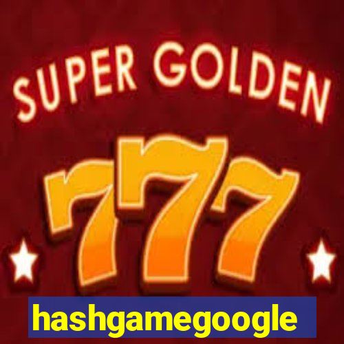 hashgamegoogle