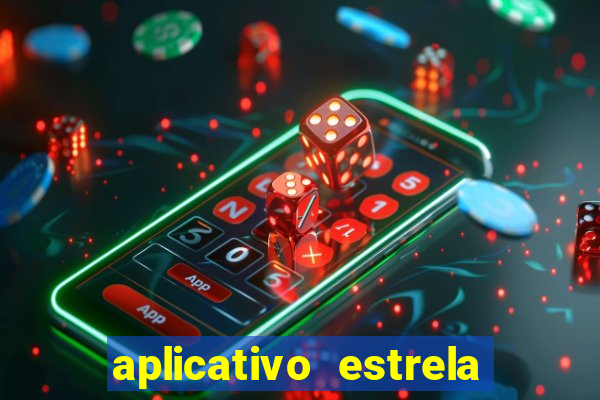 aplicativo estrela bet apk