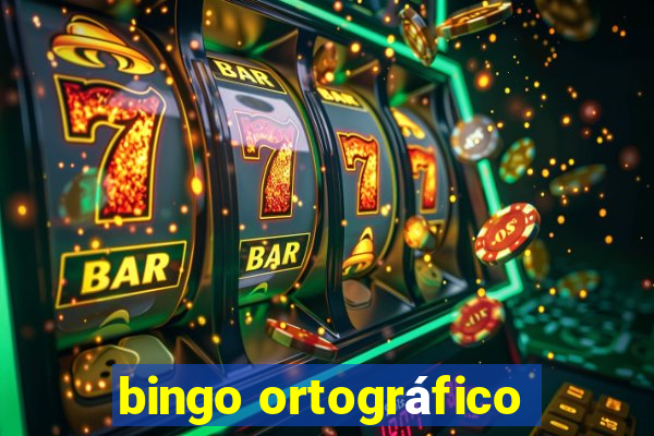 bingo ortográfico