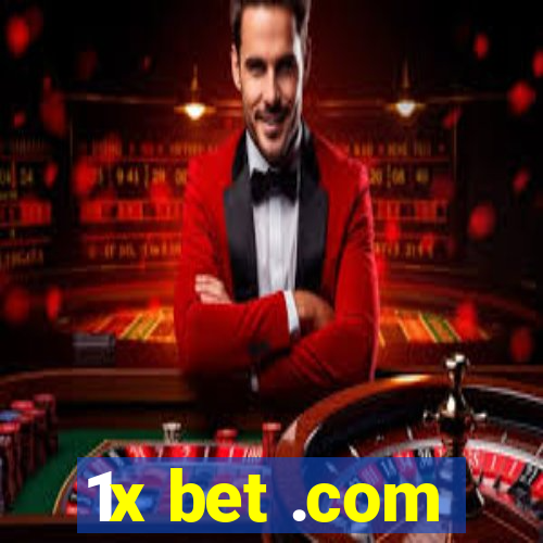 1x bet .com