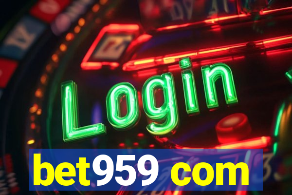 bet959 com