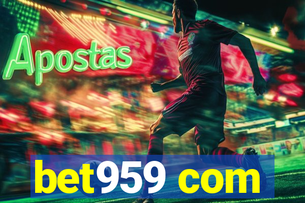 bet959 com