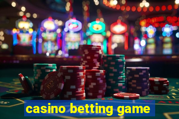 casino betting game