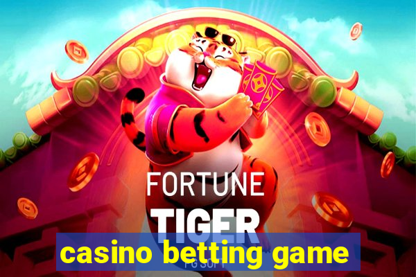 casino betting game