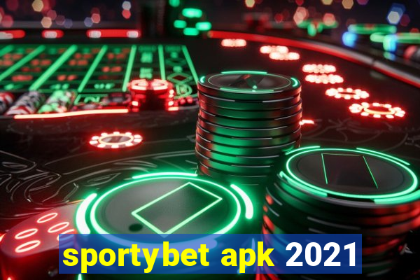 sportybet apk 2021