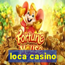 loca casino