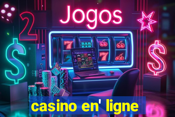 casino en' ligne