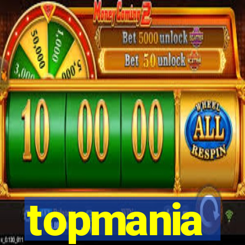 topmania