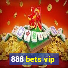 888 bets vip