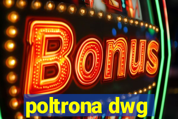 poltrona dwg