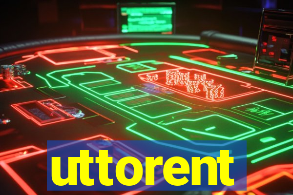 uttorent