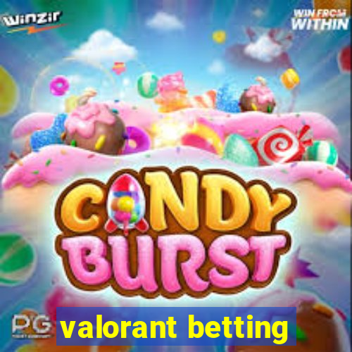 valorant betting