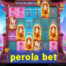 perola bet