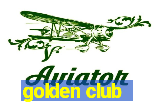 golden club