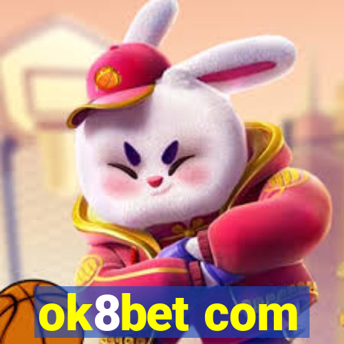 ok8bet com