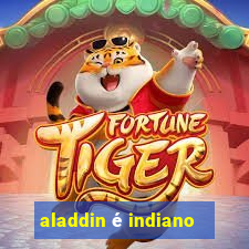 aladdin é indiano