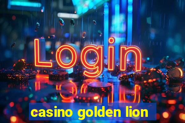 casino golden lion