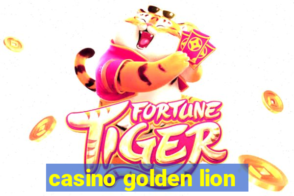 casino golden lion