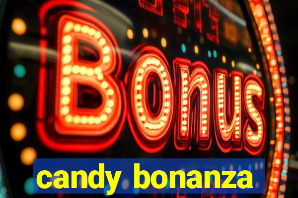 candy bonanza