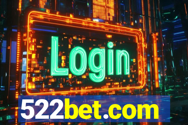 522bet.com