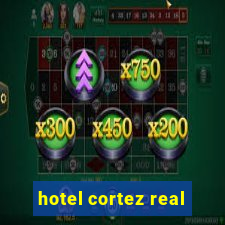 hotel cortez real