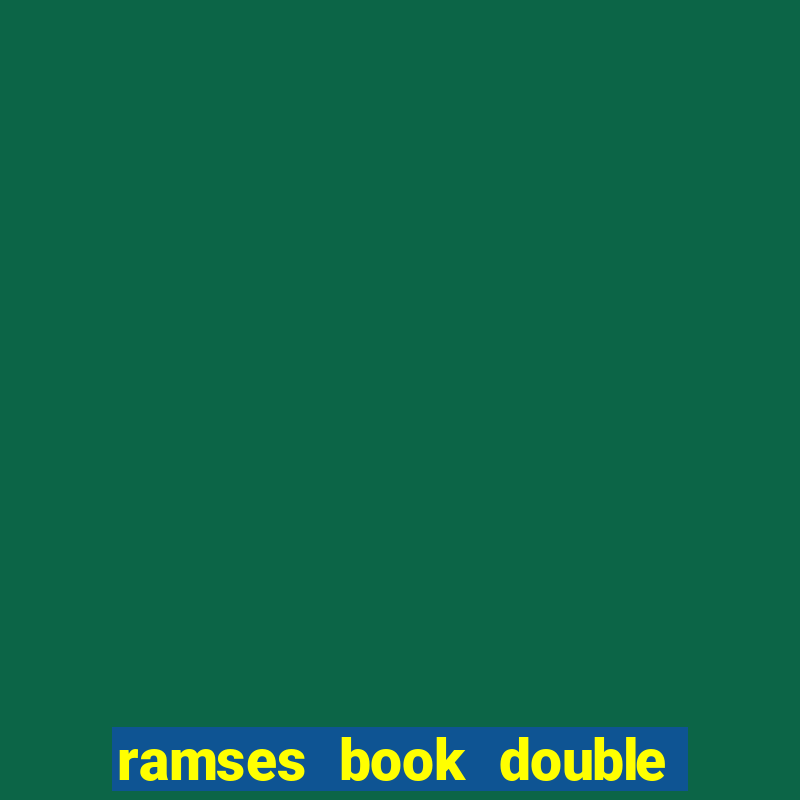 ramses book double rush slot