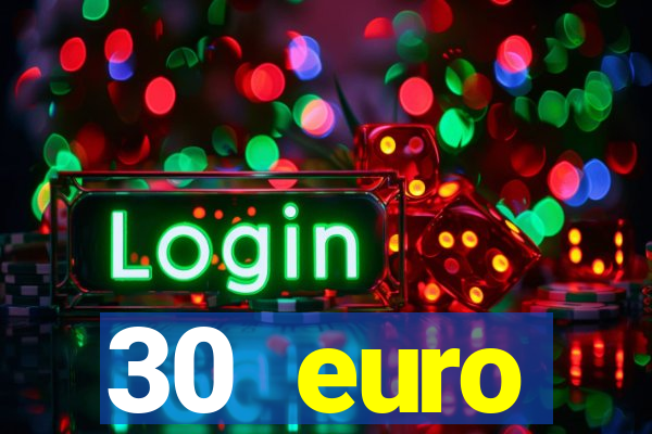 30 euro startguthaben online casino