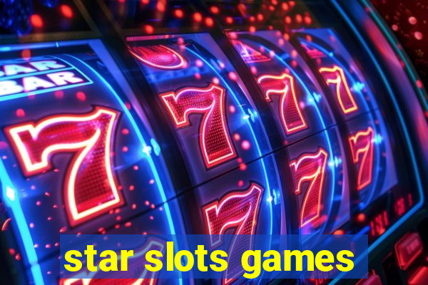 star slots games