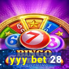 yyy bet 28