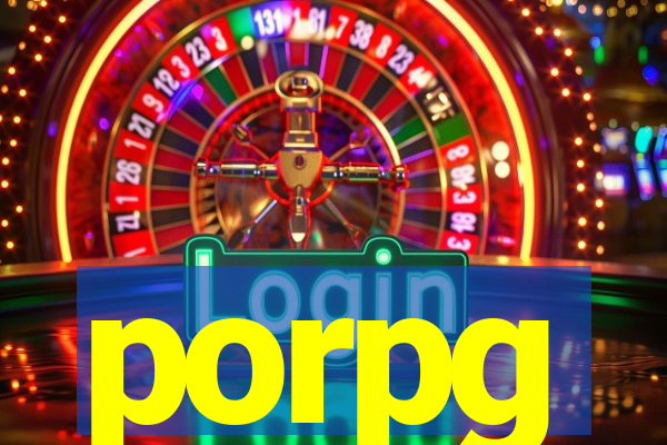 porpg