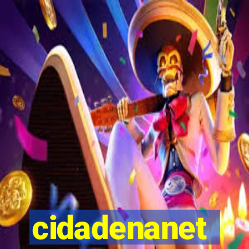 cidadenanet