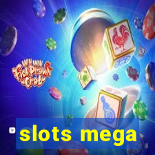 slots mega