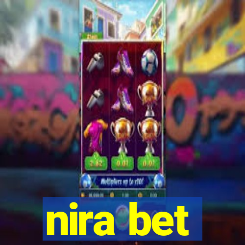 nira bet