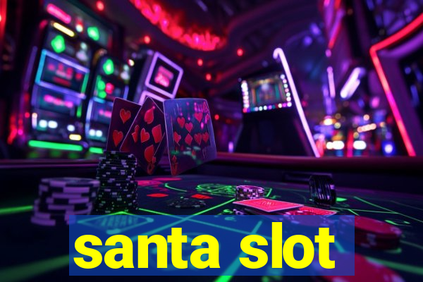 santa slot