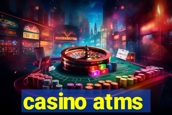 casino atms